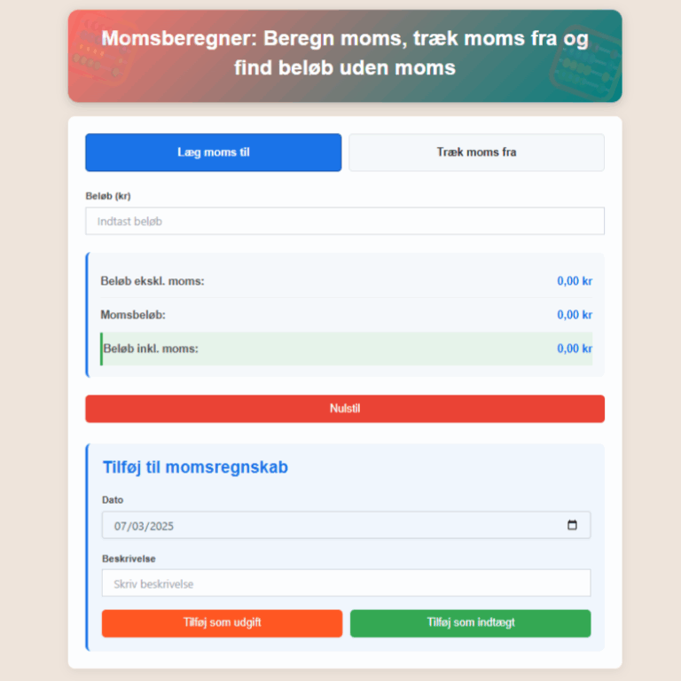 Momsberegner: Beregn moms, træk moms fra og find beløb uden moms